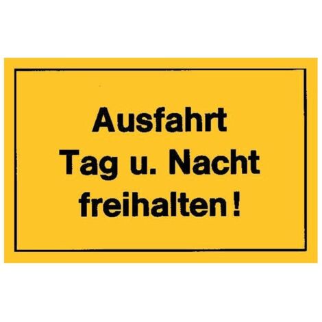 Verbotsschilder Ausfahrt Tagu.Nacht freih gelb (1/2)