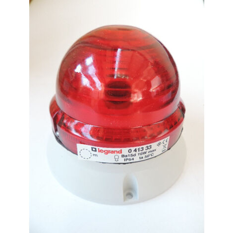 Feu fixe-clignotant rouge incandescent 12V à 48V 10W culot Ba15d IP54 IK 10 Legrand