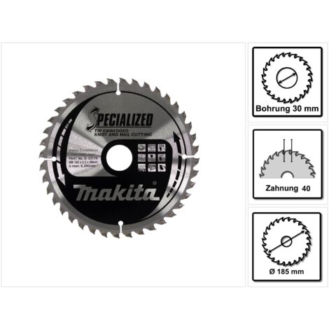 Makita – Lame de scie circulaire 185mm – Alésage 30mm – 40 dents – Pour bois dur avec clous – Alliage T.C.T. avec pointes en carbure