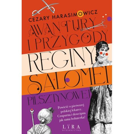 Las aventuras y peripecias de Regina Salomea Pilsztynowa
