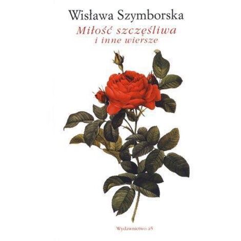 Amor feliz y otros poemas - Szymborska