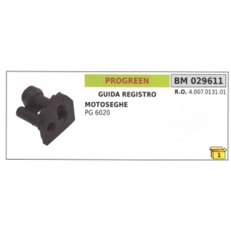 Guide d'ajustement du carburateur PROGREEN - Tronçonneuse ZOMAX PG 6020 4.007.0131.01