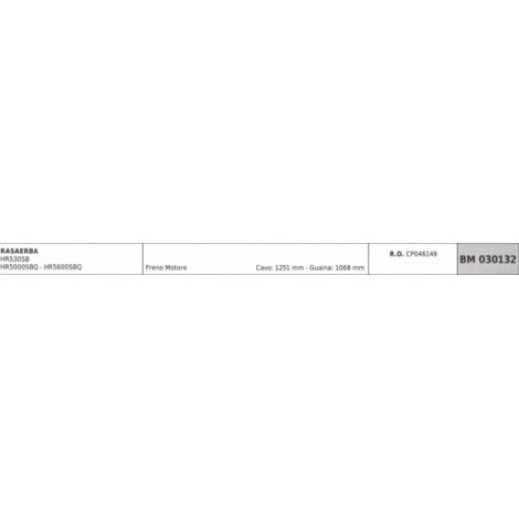 HARRY câble frein moteur tondeuse HR530SB - HR5000SBQ câble 1251mm gaine 1068mm