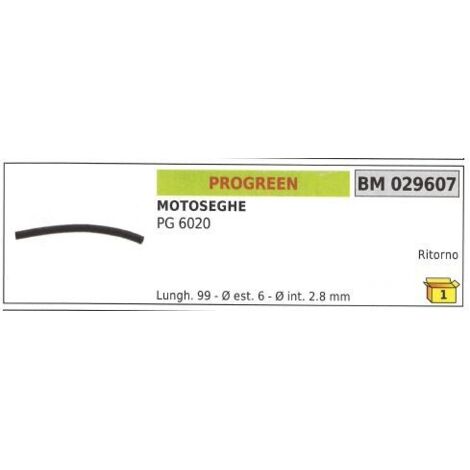 PROGREEN tuyau de retour de la tronçonneuse PG 6020 029607