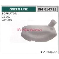 GREEN LINE réservoir carburateur GREEN LINE moteur souffleur GB 260 GBV 260 014713