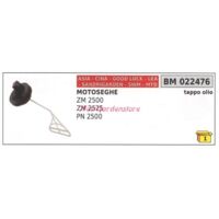 Bouchon de remplissage d'huile CINA tronçonneuse ZM 2500 2525 PN 2500 022476