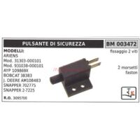 Bouton de sécurité modèles ariens mod. 31303-000101 bobcat 38383 003472