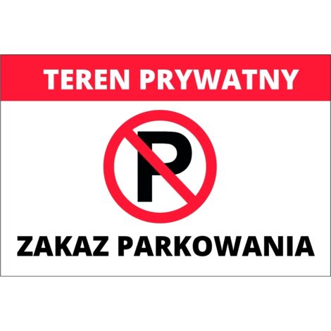 Parkverbotsschild 20x30 cm PVC T023 (1/4)