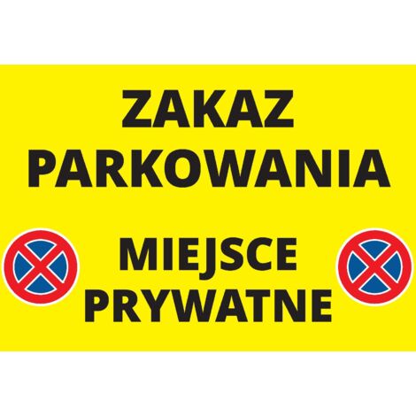 Parkverbotsschild 20x30 cm PVC T044 (1/4)