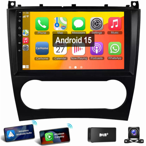 Autoradio Android 15 GPS WIFI FM pour Mercedes Benz Classe C W203 W209 (2005-2009) 4+64G DAB CAM