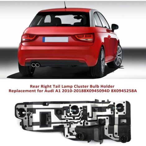 Soporte de Lámpara trasero derecho compatible con Audi A1 2010-2018, reemplazo 8X0945257A (1/4)