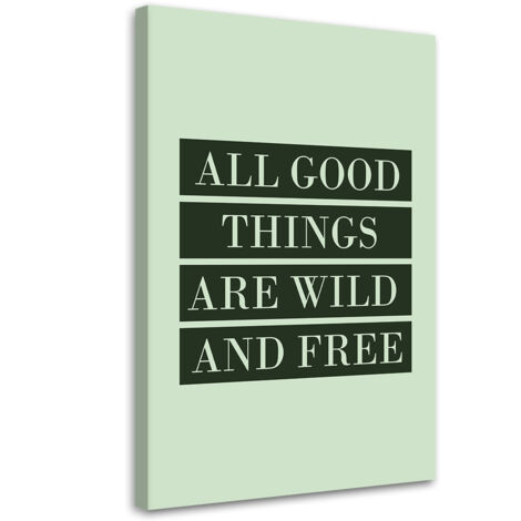 Tableau sur toile Inscription All Good Things 70x100 (1/5)
