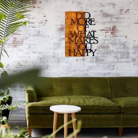 Décoration murale en bois et métal Walnut Do More Of What Makes You Happy