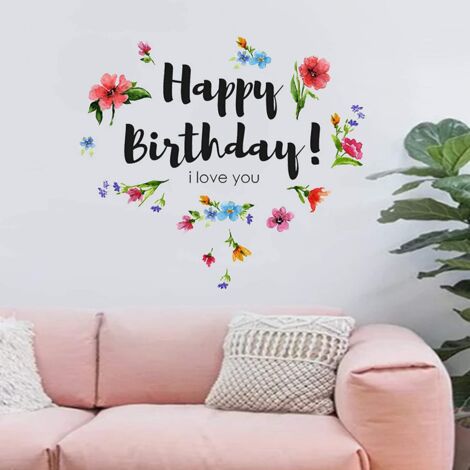 BEBUSINGOTO Feliz cumpleaños, te amo con flores coloridas, calcomanía motivacional removible e inspiradora para pared, vinilo adhesivo para despegar y pegar, decoración para el hogar. (1/4)
