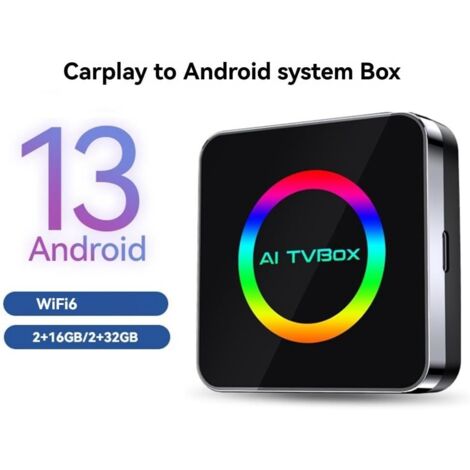 Applicable Android 13 AI TVBox AI Box Carplay WIFI6 2G + 32G Carplay sans/Android Auto Carplay vers Android AI Box 2G + 32G (1/5)