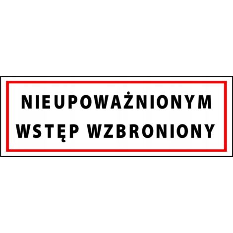 ZI-37 Schild „Zutritt für Unbefugte verboten“ (1/3)