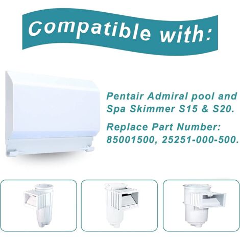 Déflecteur de rechange pour skimmer Pentair 85001500, accessoire de porte de piscine S-20 (1/5)