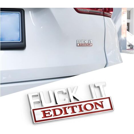 Emblème « Fuck IT Edition » pour voiture, autocollant 3D pour pare-chocs et ailes, décoration stylée pour hommes et femmes, argent/rouge bordeaux (1/5)