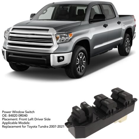 Interrupteur de Vitre Électrique Toyota Tundra 84820 0R040 Côté Conducteur Avant Gauche Compatible 2007‑2021 (1/5)