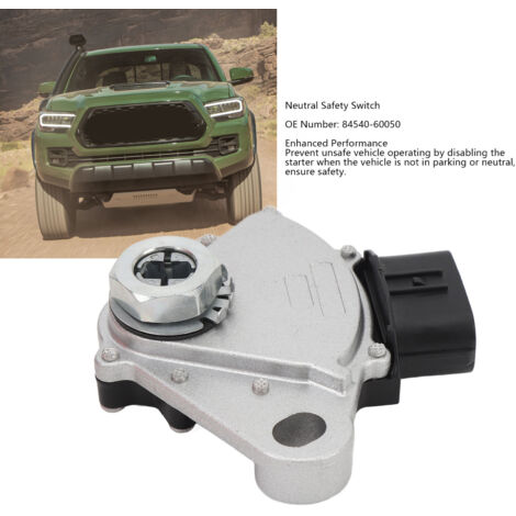 Interrupteur de Sécurité de Point Mort Transparent 84540-60050 - Performance Améliorée pour Toyota Tacoma 2016-2021 (1/5)