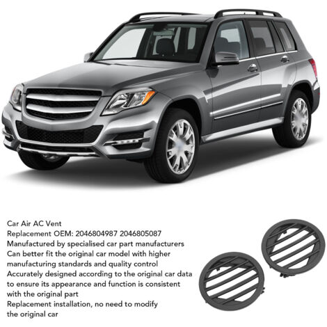 2 x Prises d'Air Climatisation pour GLK250 GLK280 GLK300 GLK350 (2009-2015) - Grille Ventilation Panneau 2046805087 (1/5)