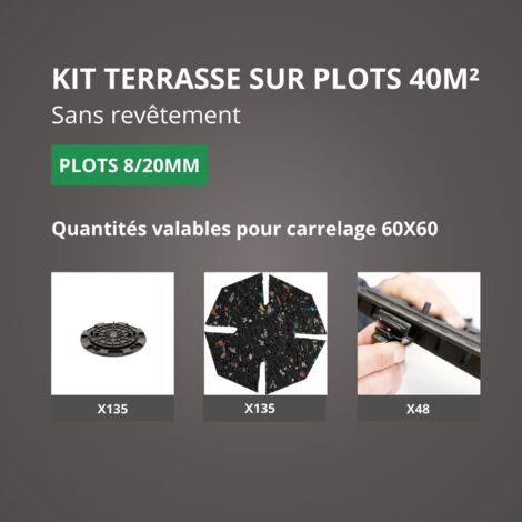 Kit Terrasse sur Plots Sans Revêtement 40M² - Sans Profilé - 8/20 mm - JOUPLAST