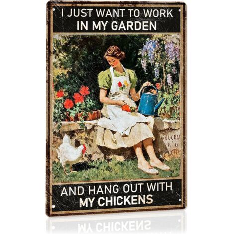 Plaque de Jardin Vintage "Je Veux Juste Travailler dans Mon Jardin et Passer du Temps avec Mes Poulets" Plaque Métallique, Plaque de Poulailler Décoration Extérieure (1/5)