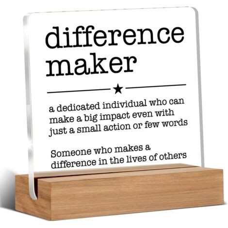Cadeaux d'appréciation pour leader, patron, mentor, collègue, enseignant, personne qui fait la différence, panneau en acrylique avec support en bois pour bureau, table et étagère (1/5)