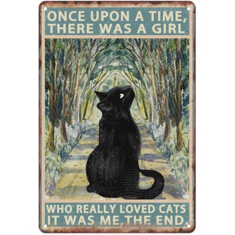 Plaque métallique de chat noir, "Il était une fois une fille qui aimait beaucoup les chats", Plaque en étain pour affiche, cadeau, Décoration murale de café, club, Peinture suspendue 30x20 cm (1/5)