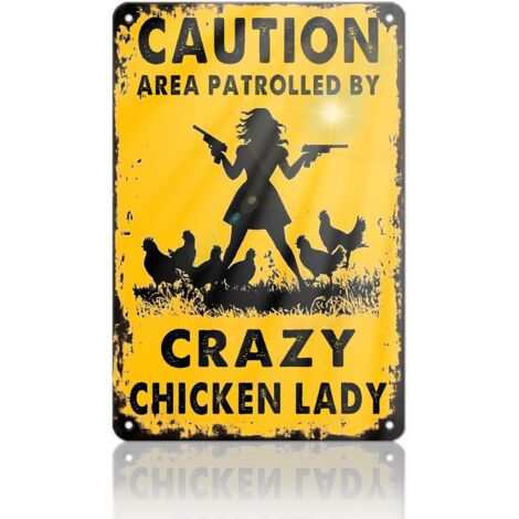 Décoration drôle de poulailler - Plaque métallique en étain "Attention, zone patrouillée par une folle de poulets" - Art mural vintage de ferme 20x30 cm pour le jardin et la poulaillerie (1/5)