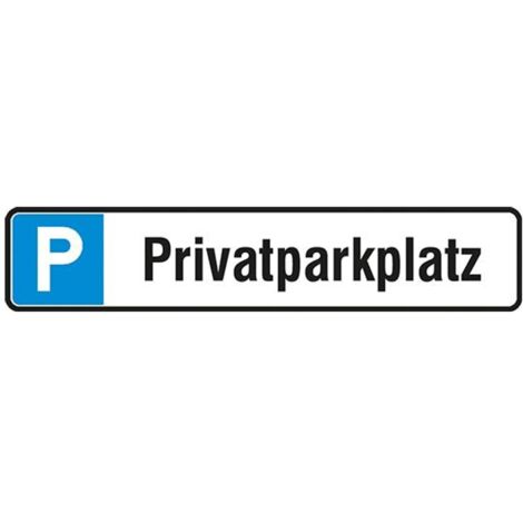 SafetyMarking Parkplatzschild Alu B520xH110 mm Privatparkplatz (1/3)