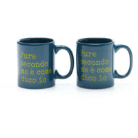 Più Forty +40 Set 2 Tazzine 12 Cl Ceramica Stampa "Pure Secondo Me..." Blu