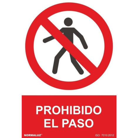 Señal prohibido el paso pvc normaluz 0,7mm 300x400mm