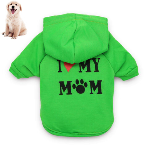 Dog Clothes I Love My Mom Printed Hoodie Puppy Sweatshirt Warm Puppy Clothes Hoodie