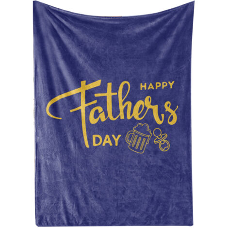 Nap Blanket Polyester Home Office Hotel Travel Holiday Blanket with Words for Father Gift 120x150cm/47.2x59.1in