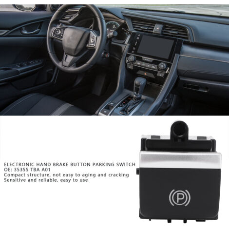 Botón de estacionamiento del freno de mano electrónico 35355-TBA-A01 para Honda Civic 2016-2020 - Interruptor de alta fiabilidad (1/5)