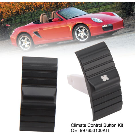 Botón de aire acondicionado para automóvil Porsche 997653100KIT ABS, 2 piezas, repuesto para Cayman 2006-2008 (modelo anterior al rediseño).