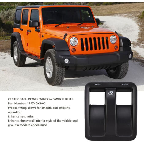 Cubierta del panel de control de elevalunas eléctricos 1RP74DX9AC Compatible con Jeep Wrangler 2011-2017 Fabricada en ABS duradero