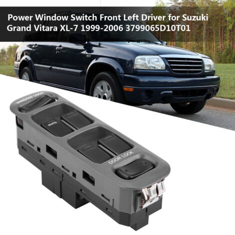 Interruptor de elevalunas eléctrico para Suzuki Grand Vitara XL-7 1999-2006 - 37990-65D10-T01 ABS Negro/Gris