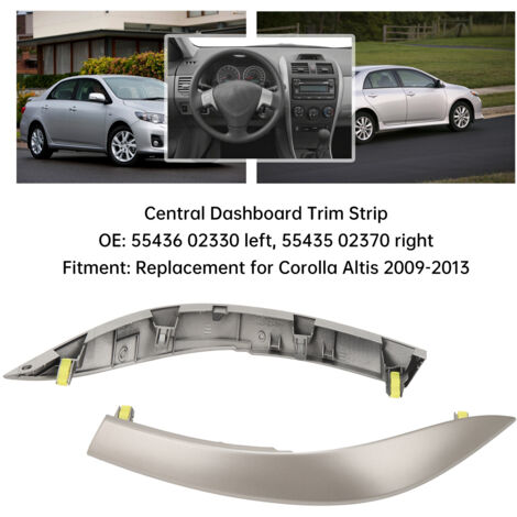 Moldura superior del tablero para Toyota Corolla Altis 2009-2013 (Par)