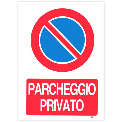 Cartello targa divieto di sosta parcheggio privato segnaletica pvc 20 x 30  cm