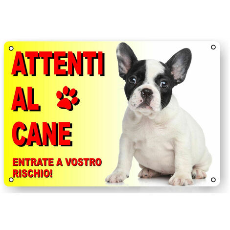 Attenti al cane cartello targa bulldog francese