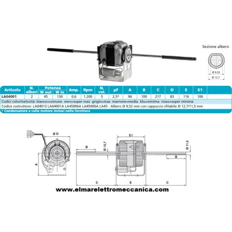 LA04013 LA04001A LA45006A Motore 130 W  BIALBERO 5 Velocità aspiratore Fan CoiL