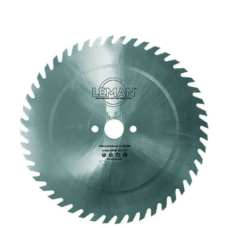 Leman – Lame de scie circulaire 600mm – Acier 2.8mm – Alésage 30mm – 72 dents – Denture crochet avoyée pour coupe précise bois dur - D600x2