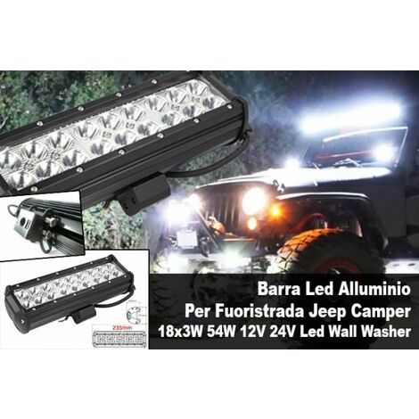 Barra Led Alluminio Per Fuoristrada Jeep Camper 18x3W 54W 12V 24V Led Wall  Washer