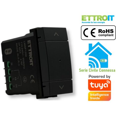 ETTROIT Comando pulsante tapparella smart Wifi Connesso saliscendi app Tuya colore nero compatibile con Living LNWF1202