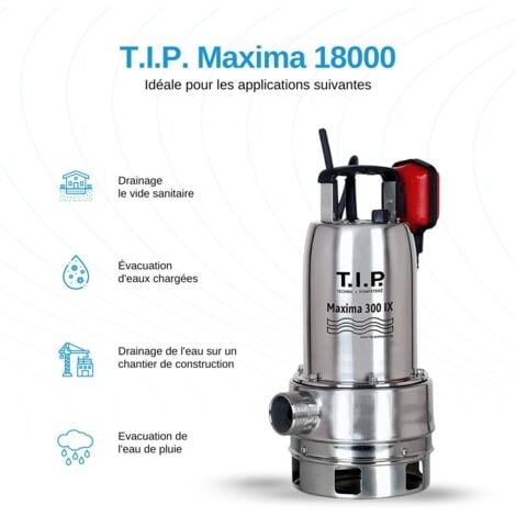 Pompe submersible pour eaux chargées T.I.P. - Technische Industrie Produkte Maxima 300 IX 30116 18000 l/h 8 m A43084