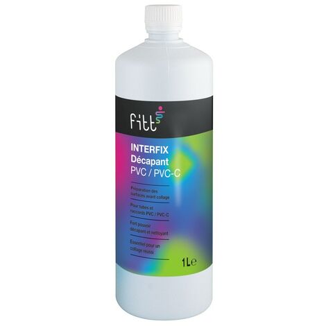 Décapant pour tubes et raccords PVC/PVC-C Interfix 1L - Fitt