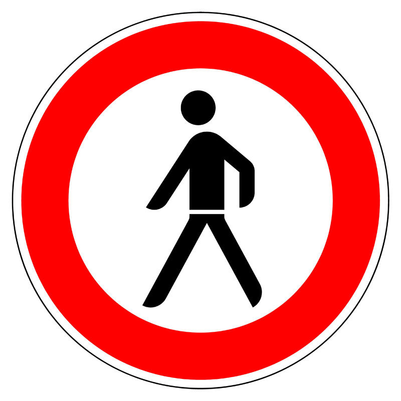 Verkehrszeichen Ronde 259 Verbot für Fußgänger 600 mm RA1 StVZO zugelassen