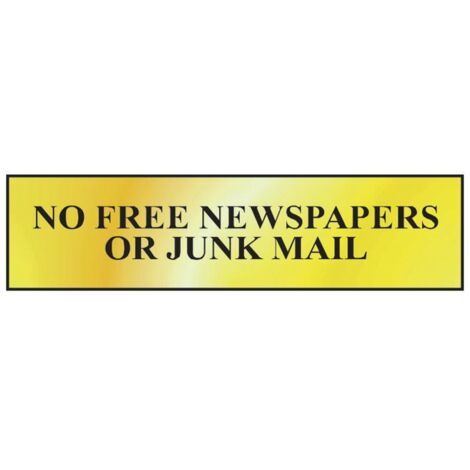 Scan 6023 No Free Newspapers Or Junk Mail - Polished Brass Effect 200 x 50mm SCA6023 (1/3)